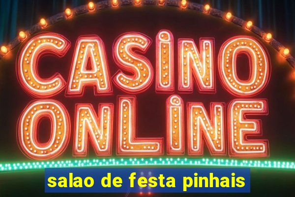 salao de festa pinhais